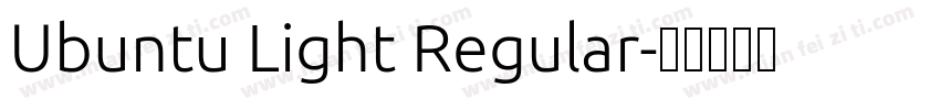 Ubuntu Light Regular字体转换